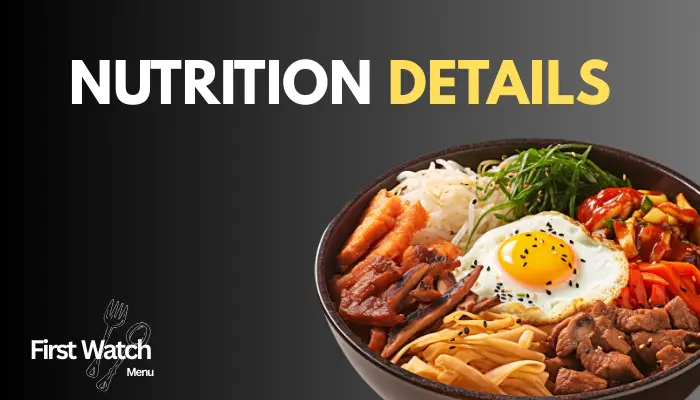 Nutrition breakdown and calorie details of menu